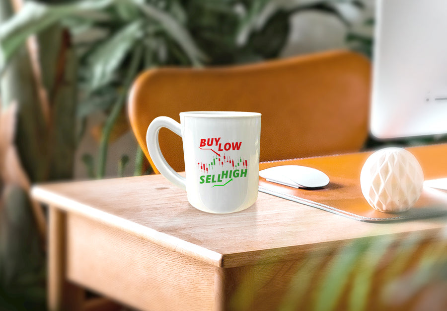 BUY LOW SELL HIGH MUG